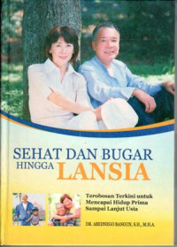 Image of Sehat dan Bugar hingga LANSIA