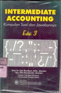 Image of Intermediate accounting : kumpulan soal dan jawabannya / Zaki Baridwan, Irfan Nursasmito