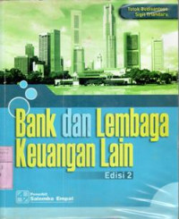 Image of Bank dan lembaga keuangan lain : Totok Budisantoso, Sigit Triandaru