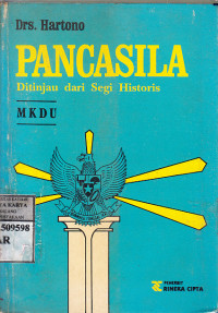 Pancasila ditinjau dari segi historis