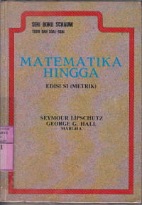 Image of Teori dan soal-soal matematika hingga : Seymour Lipschutz, George G. Hall
