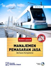 Image of Manajemen Pemasaran Jasa : berbasis kompetensi