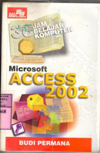 Image of Tiga puluh jam belajar microsoft access 2002