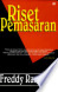 Image of Riset pemasaran : Freddy Rangkuti