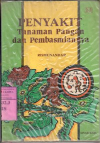 Image of Penyakit tanaman pangan dan pembasmiannya : Rismunandar