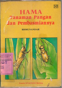 Image of Hama tanaman pangan dan pembasmiannya : Rismunandar