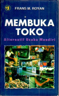 Image of Membuka toko : alternatif usaha mandiri
