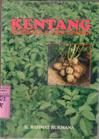 Image of Kentang : budidaya pasca panen / Rahmat Rukmana