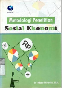 Image of Metodologi penelitian sosial ekonomi : I. Made Wirartha