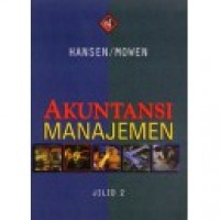 Image of Akuntansi manajemen : Don R. Hansen ; Maryanne M. Mowen