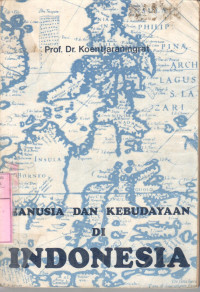 Image of Manusia dan kebudayaan di Indonesia : Koentjaraningrat
