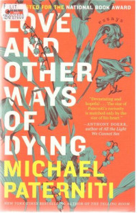 Love and other ways of dying