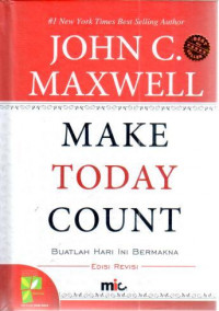 Image of Make today count: buatlah hari ini bermakna