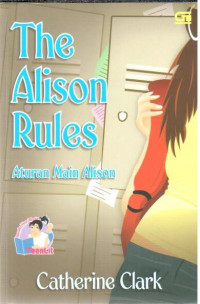 The Alison rules : aturan main alison