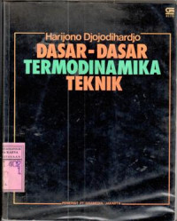 Image of Dasar-dasar termodinamika teknik : Harijono Djojodihardjo
