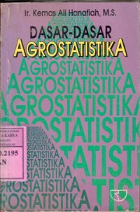 Image of Dasar-dasar Agrostatistika : Kemas Ali Hanafiah