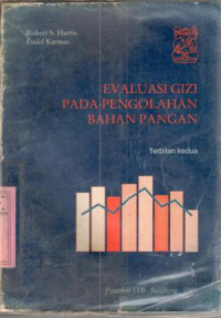 Image of Evaluasi gizi pada pengolahan bahan pangan : Robert S.Harris, Endel Karmas