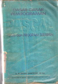 Image of Dasar-dasar pemrograman Pascal : teori dan program terapan