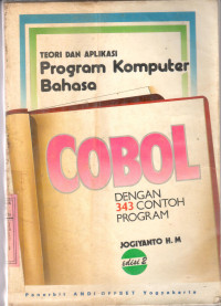 Image of Teori dan aplikasi program komputer bahasa cobol dengan 343 contoh program