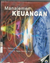 Manajemen keuangan : Martono, D. Agus Harjito