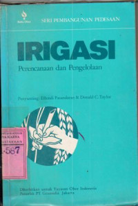 Image of Irigasi : perencanaan dan pengelolahan / ed. Effendi Pasandaran, Donald C.Taylor