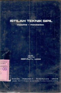 Image of Istilah teknik sipil : inggris-Indonesia / Panitia Dep. PUTL - UGM