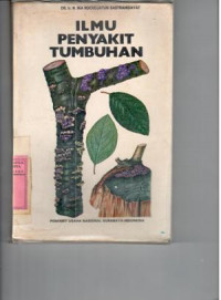 Image of Ilmu penyakit tumbuhan : Ika Rochdjatun Sastrahidayat