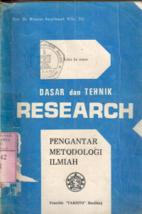 Image of Dasar dan tehnik research : pengantar metodologi ilmiah / Winarno Surakhmad