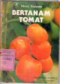 Image of Bertanam Tomat : Herry Tugiyono