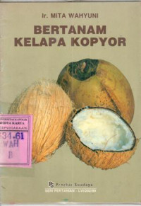 Image of Bertanam kelapa kopyor : Mita Wahyuni