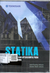 Image of Statika: Dasar-dasar dan aplikasinya pada bangunan gedung