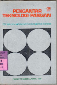 Image of Penganatar teknologi pangan : FG. Winarno, Srikandi Fardiaz, Dedi Fardiaz