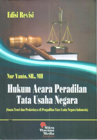 Image of Hukum Acara Peradilan Tata Usaha Negara (suatu teori dan prakteknya di pengadilan tata usaha negara Indonesia