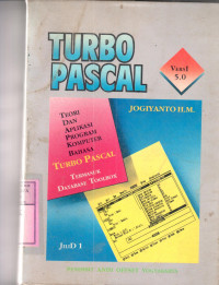 Image of Teori dan Aplikasi program komputer bahasa Turbo Pascal : turbo pascal versi 5.0